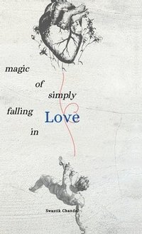 bokomslag Magic Of Simply Falling In LOVE