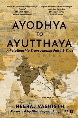 Ayodhaya to Ayutthaya 1