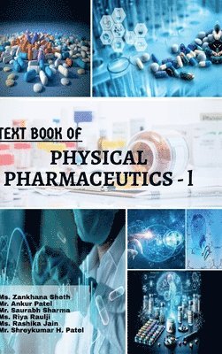 bokomslag TEXT BOOK OF PHYSICAL PHARMACEUTICS - l