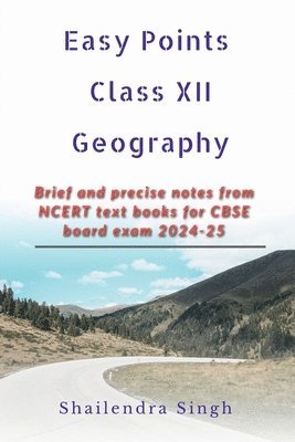 Easy Points Class XII Geography 1