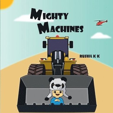 bokomslag Mighty Machines