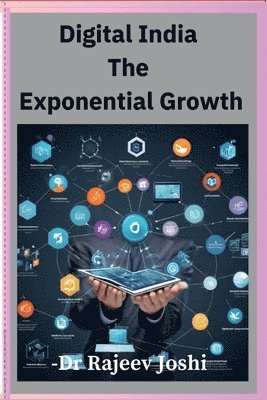 bokomslag Digital India The Exponential Growth