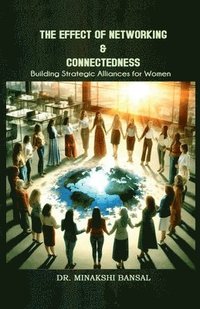 bokomslag Effect of Networking & Connectedness