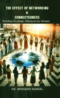 bokomslag Effect of Networking & Connectedness