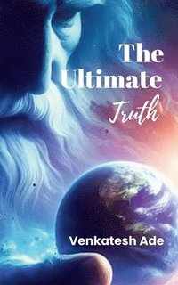 bokomslag Ultimate Truth