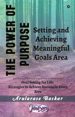 Arularase Baskar - Power of Purpose, Häftad