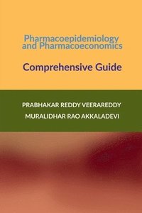 bokomslag Pharmacoepidemiology and Pharmacoeconomics