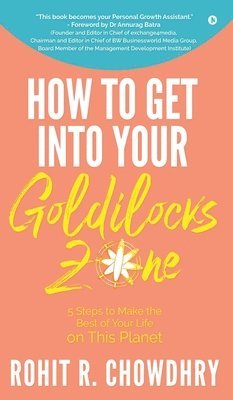 bokomslag How to Get Into Your Goldilocks Zone