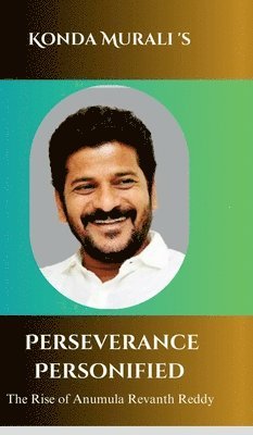 Konda Murali - Perseverance Personified, Inbunden