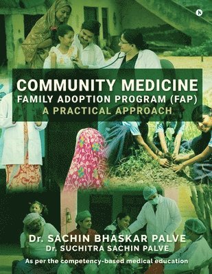 bokomslag Community Medicine - Family Adoption Program (FAP)