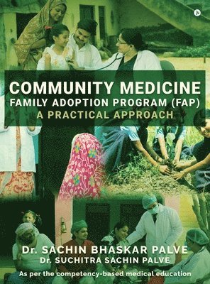 Community Medicine - Family Adoption Program (FAP) 1