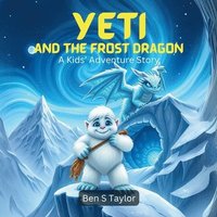 bokomslag Yeti and the Frost Dragon