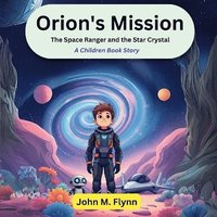 bokomslag Orion's Mission