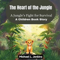 bokomslag Heart of the Jungle