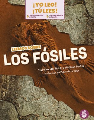 Leemos Sobre Los Fósiles (We Read about Fossils) 1