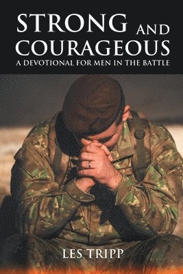 Les Tripp - Strong and Courageous, Häftad