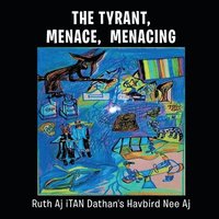 bokomslag Tyrant Menace, Menacing