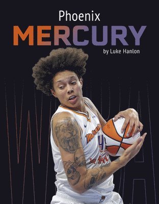 bokomslag Phoenix Mercury