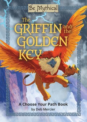 Deb Mercier - Griffin and the Golden Key, Inbunden