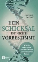 bokomslag Dein Schicksal ist nicht vorbestimmt