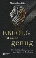 bokomslag Erfolg ist nicht genug