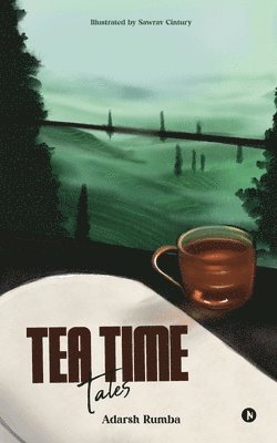 Tea Time Tales 1