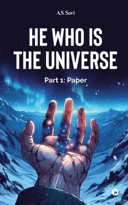 He Who Is The Universe 1