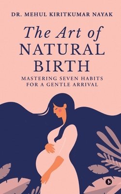 bokomslag Art of Natural Birth