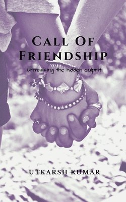 bokomslag Call Of Friendship