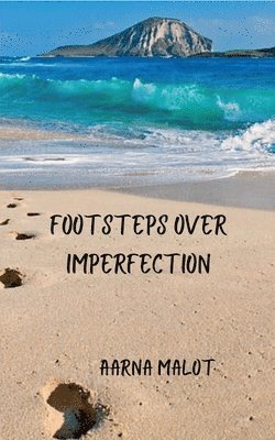 bokomslag Footsteps Over Imperfection