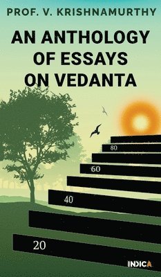 bokomslag Anthology of Essays on Vedanta