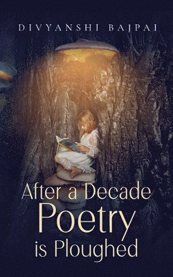 After a decade poetry is ploughed 1