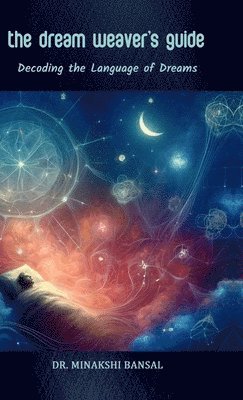 bokomslag Dream Weaver's Guide