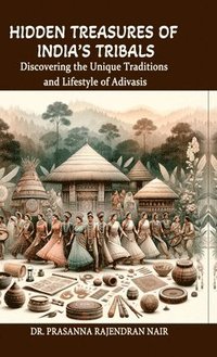 bokomslag Hidden Treasures of India's Tribals