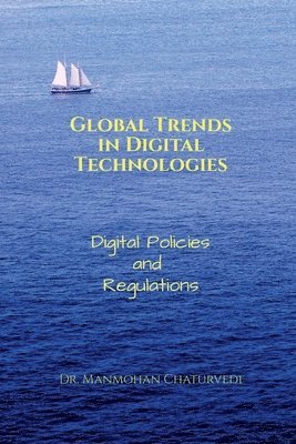 bokomslag Global Trends in Digital Technologies