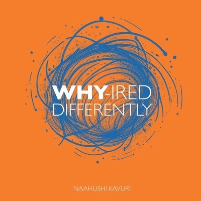 Why-ired Differently 1