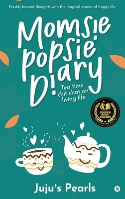 Momsie Popsie Diary 1