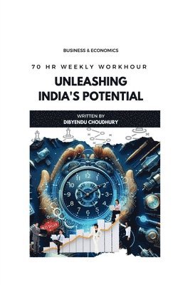 Unleashing India's Potential 1