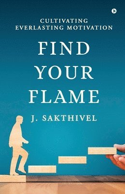 Find Your Flame 1