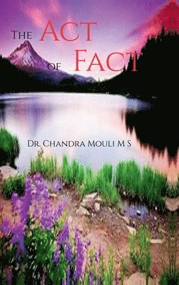 The Act of Fact 1