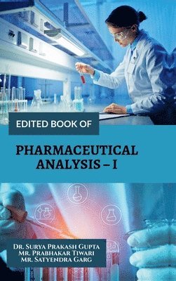 bokomslag Edited Book of Pharmaceutical Analysis - I