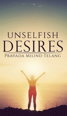 Unselfish Desires 1