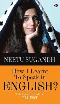 bokomslag How I Learnt to Speak in English?