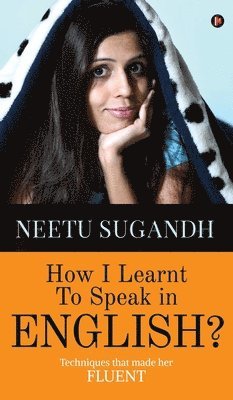 bokomslag How I Learnt to Speak in English?
