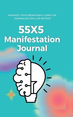 55x5 Manifestation Journal 1