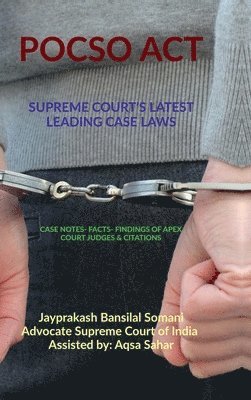 bokomslag Pocso Act- Supreme Court's Latest Leading Case Laws