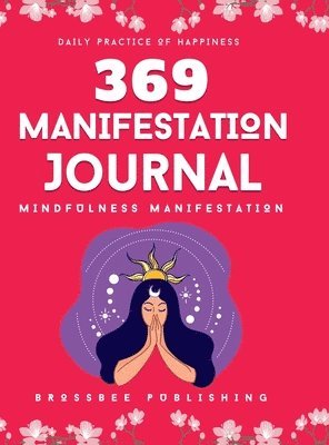 369 Manifestation Journal 1