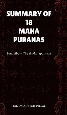 bokomslag Summary of 18 Maha Puranas