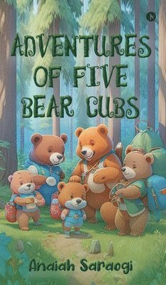 bokomslag Adventures of Five Bear Cubs