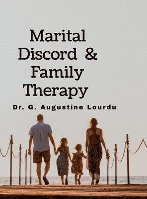 bokomslag Marital Discord and Family Therapy